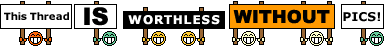 Name:  this_thread_is_worthless_without_pi.gif
Views: 23
Size:  11.7 KB