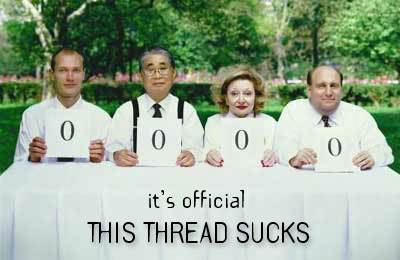 Name:  official-this-thread-sucks.jpg
Views: 33
Size:  23.1 KB