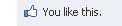 Name:  facebooklike.jpg
Views: 9
Size:  890 Bytes