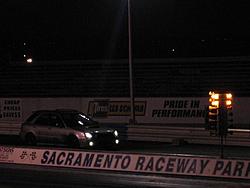 Post Your 1/4 mile times/mph, car, and mods!!!-sacracewaynight.jpg