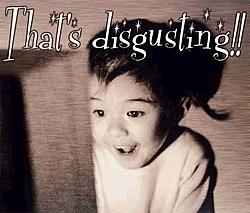 Funny picture thread...-disgust.jpg