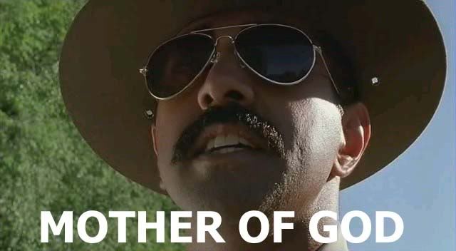 Name: mother-of-god-super-troopers.jpg
Views: 16
Size: 27.2 KB